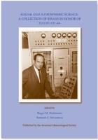 Radar and Atmospheric Science: A Collection of Essays in Honor of David Atlas null Book Cover