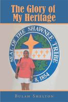 The Glory of My Heritage 1984543849 Book Cover