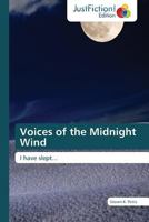 Voices of the Midnight Wind 3845448954 Book Cover