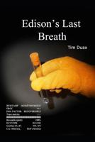 Edison's Last Breath 1796245364 Book Cover