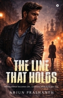 The Line That Holds B0H3434J3B Book Cover
