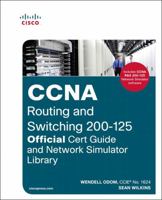 CCNA Routing and Switching 200-125: Official Cert Guide and Network Simulator Library 1587206102 Book Cover