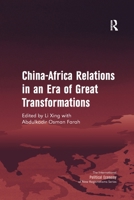 China-Africa Relations in an Era of Great Transformations 1138254665 Book Cover