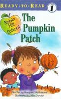 The Pumpkin Patch (Ready-to-Read. Level 1) 0439574609 Book Cover