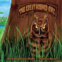 The Great Horned Owl 1938768124 Book Cover