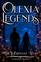 The Dormant Titan 0997585978 Book Cover