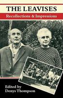 The Leavises: Recollections and Impressions 052112915X Book Cover