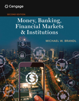 Money, Banking, Financial Markets and Institutions 0538748575 Book Cover