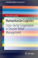 Humanitarian Logistics: Cross-Sector Cooperation in Disaster Relief Management 3642301851 Book Cover