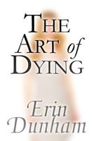 The Art of Dying 1456019236 Book Cover