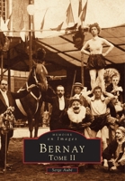 Bernay - Tome II 2842530373 Book Cover