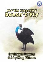 Why The Cassowary Doesn't Fly 1925863042 Book Cover