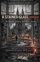 Stained-Glass Window 1968092625 Book Cover