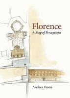 Florence: A Map of Perceptions 0813931819 Book Cover