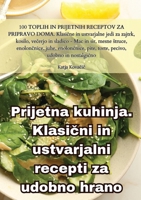 Prijetna kuhinja. Klasični in ustvarjalni recepti za udobno hrano 1835513948 Book Cover