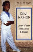 Dear Nasheed: Letters of Love From Family & Friends 0615505317 Book Cover