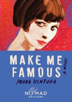 Make Me Famous