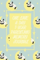 One Line a Day Three Year Parenting Memory Journal: Microjournal for Parents to Preserve Important Memories Dated entries from January 1 2020 to ... Books for Moms Dads and other Caregivers) 167469654X Book Cover