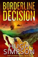 Borderline Decision 0692082980 Book Cover