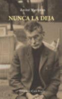 Nunca la deja 1389928020 Book Cover