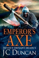 Emperor's Axe 1805498312 Book Cover