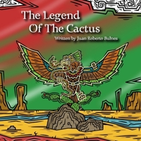 The Legend Of The Cactus B0CCYSWRZX Book Cover
