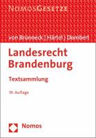 Landesrecht Brandenburg: Textsammlung, Rechtsstand: 15. August 2015 3848725886 Book Cover