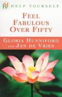 Help Yourself Feel Fabulous Over Fifty 0340745940 Book Cover