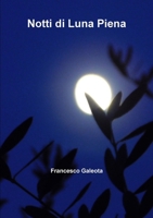 Notti di luna piena 0244944253 Book Cover