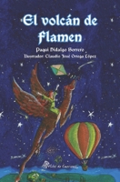 El volcán de Flamen B099ZPJFYY Book Cover