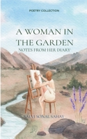 A Woman In The Garden Notes from her diary 9375102599 Book Cover