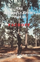 The Butterfly Effect Part II: Faceoff B0BNTQYJX1 Book Cover