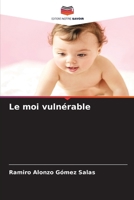 Le moi vulnérable 6209156487 Book Cover