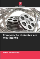 Composição dinâmica em movimento 6205619482 Book Cover