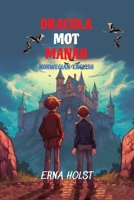 Dracula Mot Manah: Reading Level A2 Norwegian-English B0FN7DXYGK Book Cover