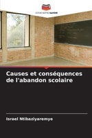 Causes et conséquences de l'abandon scolaire 6206021211 Book Cover
