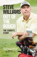 Out of the Rough: The Caddy's Story 0735232776 Book Cover