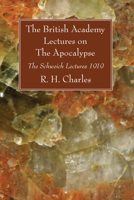 Lectures on the Apocalypse: The Schweich Lectures 1919 1606082426 Book Cover