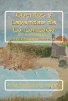 Cuentos y Leyendas de La Lanzada: 10� Aniversario Ed. Conmemorativa 1542933196 Book Cover