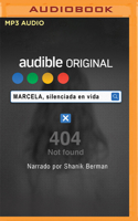 Marcela, Silenciada En Vida: Marcela, Silenced in Life B0BQXJMF97 Book Cover