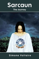Sarcaun: The Journey 1649619146 Book Cover