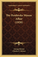 The Pembroke Mason Affair 1276678835 Book Cover