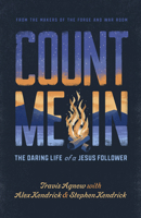 Count Me In: The Daring Life of a Jesus Follower B0CSVN53FZ Book Cover