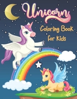 Unicorn Coloring Book for kids: Unicorn Coloring Book for Kids . 38 Unicorn design All Kids B099C52PSX Book Cover