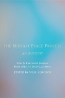 The Mideast Peace Process: An Autopsy 1893554430 Book Cover