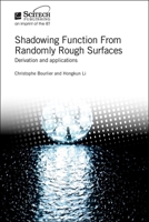 Shadowing Function from Randomly Rough Surfaces: Derivation and applications 1785615351 Book Cover