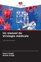 Un manuel de Virologie médicale (French Edition) 6208320119 Book Cover