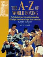 The A-Z of World Boxing 1861050046 Book Cover