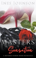 masters of sensation: a reverse harem bdsm romance (her masters book 2) B09QPN3N2J Book Cover