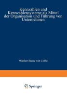 Kennzahlen Und Kennzahlensysteme ALS Mittel Der Organisation Und Fuhrung Von Unternehmen 3663007065 Book Cover